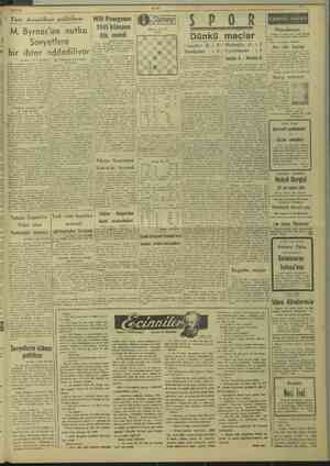    V 3/3/1946 y Yeni Amerikan politikası M. Byrnes'ün nutku Mili Piyangonun | 1945 bilânçosu dün onandı Sovyetlere veni vi...