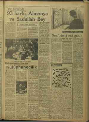    REF EE 2/1947 Tarih kenarında; 93 harbi, anlı Devleti'- Büyükelçisi 81 ) in sadullah Bey in vezir olan. Sadullah Paşa me e