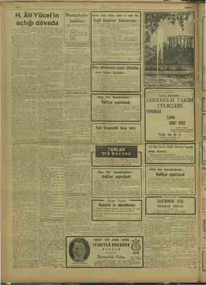  —Y H. Âli Yücel'in dâvada Resimlerin teması olduğu söy- 5 — Fildişleri SAYIN ANKARALILARA Zonguldak istasyonu (yeni icat edi