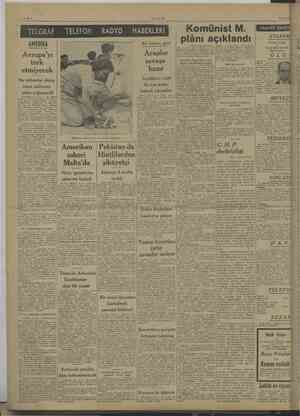      “ULUS e Yo Kİ Yo Yİ Komünist M. Kömziği mis ol lâ kland a plânı açıklandı y . pi 2 hal AMERİKA Bir habere göre Müjgân...