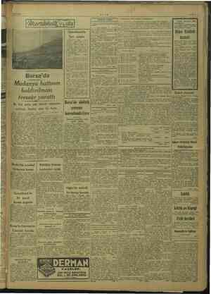     21/7/1948 — . teessür Bursa'da Mudanya hattının kaldırılması yarattı Bu hat daha çok tüccar eşyasının naklinde faydalı 23