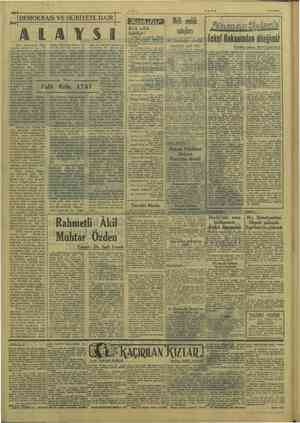    —İPEMOKRASI VE HÜRİYETE DAİR ii ALAYSI İnat, afedersiniz dilim gürştü, Müriyet bu ya. bay ne bayan,'ne ge ai be im...