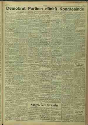    24/6/1949 Demokrat ncü sayfa Bundan sonra kürsüye Celâl Ba- İsi geldi ve öleki İ görmüş olacağı rutkunu okudu. ağla çok...