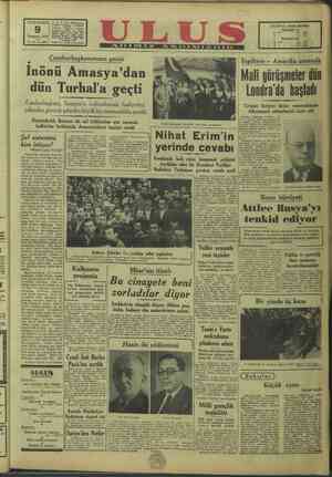  isel ele- 215 CUMARTESİ Ör Temmuz 1949 Yıl: 29 - No, 10063. Cumhurbaşkanımızın gezisi İnönü Amasya'dan dün Turhal'a geçti...