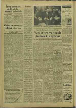    ULUS 7/8/1949 İnönü çıkarılan dedikoduları resmen Sinama 4 inci"sayfada) Cumhurbaşkanı Kuşadası ve Selçuk'a dâvet edildi