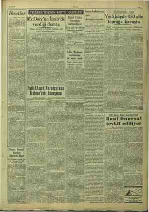    12/9/1949 taşı 1 İnci sayfada) râflığı, dürüstlüğü, müstakılliği inhisar altında tutmak Ere da olan bazı gazeteler yaygara;