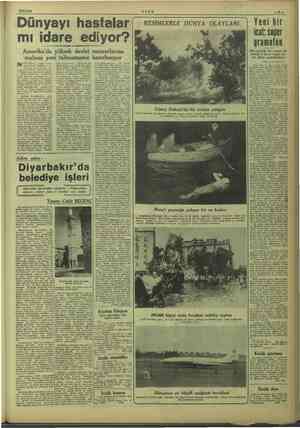  17/9/1949 Dünyayı hastalar mı idare ediyor? Amerika'da yüksek devlet memurlarına mahsus yeni talimatname hazırlaniyor...