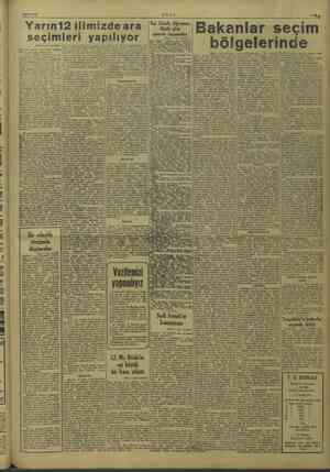    mev as ape «il 5 ve Bi ea TE İma 5 gö ğ” e yp 18/10/1949 Yarın12 ilimizdeara mk yapılıyor (Başı 1 inci sayfada) mamağa...