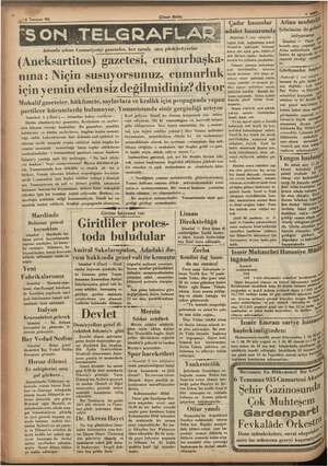    (Olusal Birlik) Atinada çıkan Cumuriyetçi gazeteler, her tarafa ateş püskürüyorlar (Aneksartitos) gazetesi, cumurbaşka-...