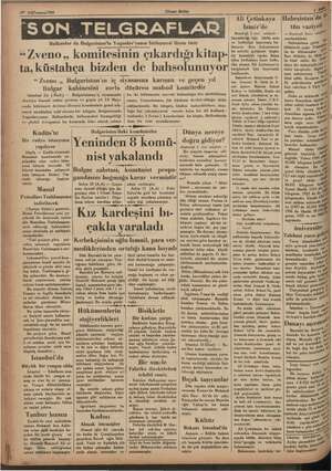    g” 2öğTonmuz 1935 (Ulusal SON TELG RAFLAR Birlik) Balkanlar 2 Bulgaristan'la Yugoslav'yanın birleşmesi lâzım imiş “Zveno,,