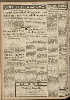    (Ulusal ve Avusturyada durum tehlikelidir Haimverhler Viya- na üzerine yürüyor Kabinede! değişiklik oldu. Şuşning gene...