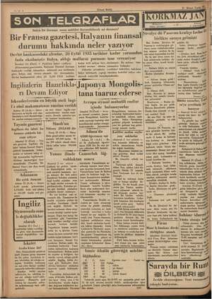    EE ermiş Mepa e e Talya bu Misali uzun müddet dayabakilen mi liibe Bir Fransız gazetesi, b inal durumu hakkında neler...