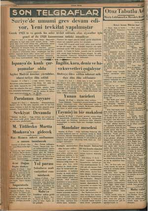     Aydın ti m dün (Ulusal Birlik) Suriye'de umumi grev devam edi- yor, Yeni tevkifat yapılmıştır Gerek 1923 te ve gerek bu