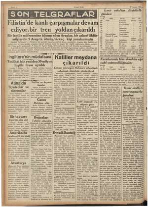    Eee Sahife Pp” a Birlik) SON TELGRAFLAR Filistin'de kanli çarpışmalar devam ediyor.bir tren yoldançıkarıldı Bir Ingiliz...