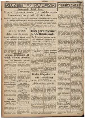    e (Usal Birl) ere i Dahili Bai ş General Miyahanın, Cumhuriyetçi ordular umum)| kumandanlığına getirileceği söyleniyor...