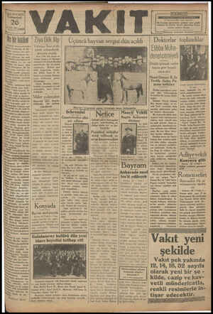  İm | 'umartesi | < | 26 Ge ay) 19291 iz o İh bir Vakıt) okuyucularından hin İstanbulda et fat - | senenin her mev- | |...