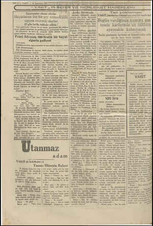  — 7 — VAKTT. — 16 Teşrinisani 1929 C “VAKT IN SEHİR VE KADA A SAMED Tali yoklaması Gazetemize abone olanlar Hayatlarını hiç