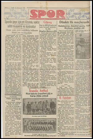  — 86. — VAKTT 21 Kânunevve! 1979 4 . AK İ 2 1 gm TA 4 VA, fi Dünkü lik maçlarında Galatasaray, İstanbul sporu, Vefi Beykozu