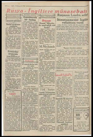  — 4 — VAKIT. 22 Kânunevvel 1929 Rusya - İngiltere münasebaftı Rusyanın Londra sefiri şehirhaberleri Tayyare şehitleri İhtifal