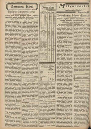  rg A MN b *— .6— VAKIT 23 Könumsani 1930 Zampara Kıral Rakibeler karşısında tezvir Gözde elde ettiği ahlâksız posta müdürü