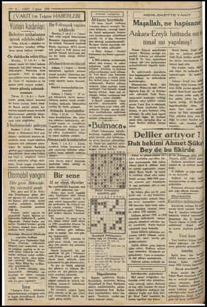  — 6 — VAKTT 2 Şubat 1930 | (VAKIT) ın Telgrar HABERLERİ Rİ) | Çesme Yunan kadınları Belediye intiha intihabatına iştirak...