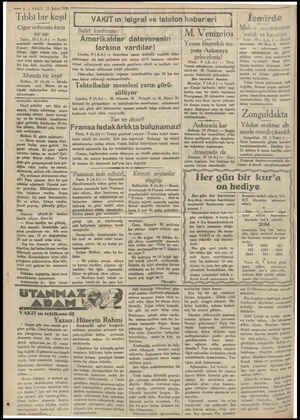  — 2? — VAKIT. 11 Şubat 1930 Tıbbi bir keşif Ciğer vebasına karşı bir ası Tuluz, 10 (A.A) — Pastör enstitusü meclisi âzasından