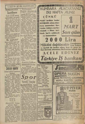    Defterdarlıkta İmtihan E Terfi etmek istiyen memurlara Y açıldı Ücreti 10 - 35 lira olan me murların ehliyetleri...