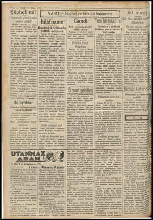  ye TAÇ ETER e e —7 — VAKIT. 17 Mart Şüpheli mi? Polonezli genç kadın neden öldü? Müddei umumilik ve zabıta yeni bir ölüm...