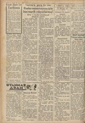  — > — VAKIT. 18 Mart Tarifemiz Bir iş, bir sermaye, bir ortak” veya bir işçi mi arayorsmuz ? bir hizmetçi, bir ahçı, bir...