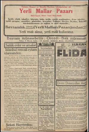  Yerli za Bahçe kapıda Birinci Vakıf Hanı altında Mallar Pazarı e a ra İpekli, yönlü, tuhafiye, iskarpin, fotin, terlik, çocuk