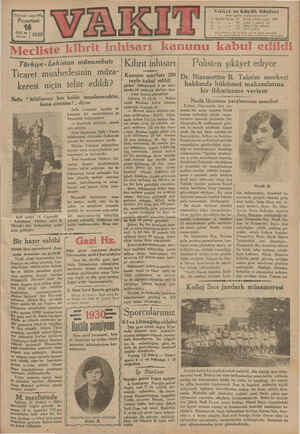    6 ay Haziran | 1930 Türkiye - Lehistan münasebatı Ticaret muahedesinin müza- keresi niçin tehir edildi? Sefir “ itilâfname