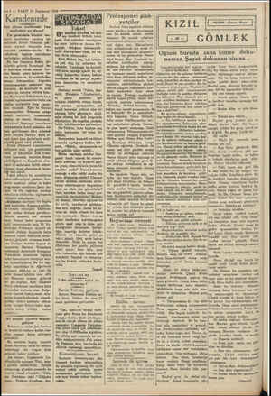  —4 — VAKIT 23 Teşrineve! 1930 Karadenizde Rus filosu hakkında Tan muhabiri ne diyor? Tan gazetesinin İstanbul mu- habiri...