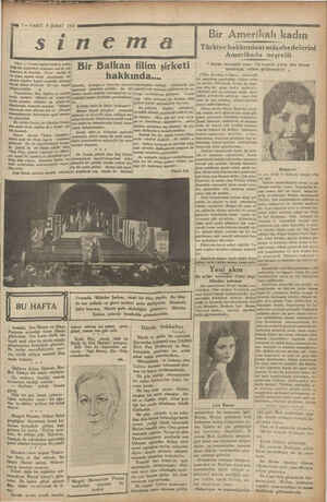    7— VAKIT 8 ŞUBAT 1931 sinema Türk — Yunan siyesi itildfını mite Akip iki memleket arasında san'at mü- elesi de başladı....