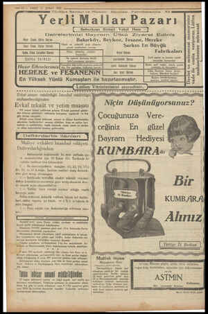  A SY e © — 12 — VAKIT 17 ŞUBAT 1931 - — —— ie z Türkiye Sanayi ve Maadin Bankası Fabrikalarına Ait Yerli Mallar Pazarı...