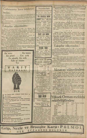     —.—. Galatasaray lisesi tinden : ris ücretinin şü 1 — Talebemizin 1930 — 1951 derayılı üçüncü taksit ei 1 ti İn 25 İnci