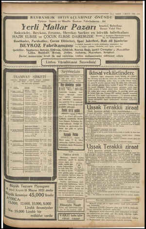  BAYRAMLIK iHTi AÇLARINIZ Öl! — 1! — VAKTMI 3 MAYIS 1931 — ÜNDE Türkiye Sanayi ve Maadin Bankası Fabrikalarına Ait Yerli...
