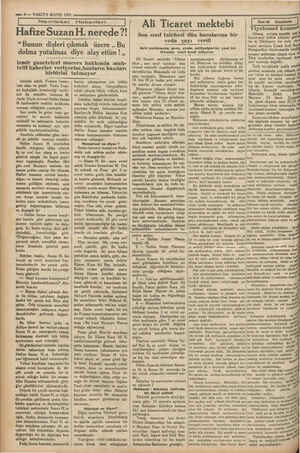    e 6— VAKIT8 MAYIS 1931 Ali Ticaret mektebi Hafize Suzan H. nerede?! a “Bunun dişleri çıkmak üzere .. Bu dolma yutulmaz diye