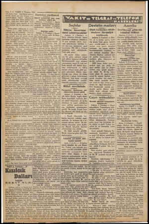  —2- VAKTI 3 Temmuz 1931 rili gazete Celâl (Nuri Beyin şahsma hücum ederek aklı sıra Yılmaz yere vurmak istiyor. Tekrar...