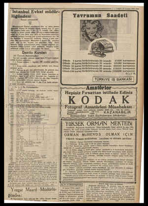  —— - ET 7 — VAKIT 25 Temmuz 1931 —— Istanbul Evkaf müdür- lüğünden: Kiymeti muhammenesi Lira 700 Süleymaniyede Elmaruf...