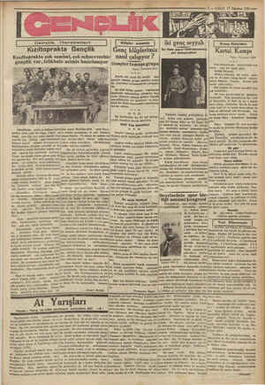    5 — VAKİ 17 Ağustos 1931 — Gençlik Hareketleri Kızıltoprak Kızıltoprakta çok samimi, çok münevverbir! nasıl çalışıyor ?...