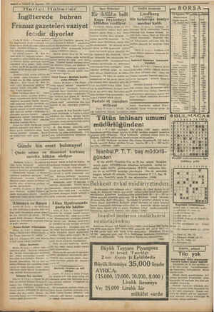  ri > m vd » 3 —6 —VAKIT 25 Ağustos 1931 İngilterede buhran Fransız gazeteleri vaziyet fecidir diyorlar Paris, 23 (A.A.) —...