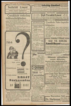  — 8 — VAKIT 9 Eylül 1931 Kız ve Erkek - Leyli ve Nehari İstiklâl Lisesi ilk, Orta ve Lise kısımlarını muhtevidir. Bütün...