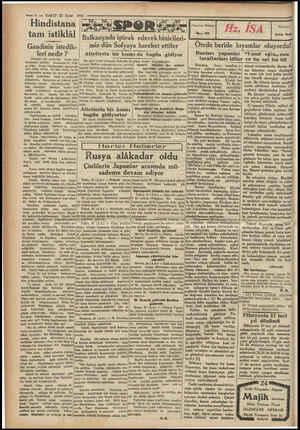  “ Hindistan istiklâli — 4 — VAKIT 22 Eylil 1931 Hindistana tam istiklâl Gandinin istedik- leri nedir ? (Gandi) nin yuvarlak