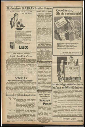  —8 — VAKIT 31 Teşrinevvel 1931 öksürenlere: Kıymetli çoraplar Lux ile yıkanmakla daa fazla dayanır Lux kullandığımız taktirde