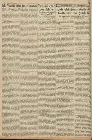    — 3 — VAKIT 1 Teşrinsani 1931 ——— M. Vasilyefin ko Türk ve Bulgarlar birbirlerine benzeme- den evvel toprakları birbirine