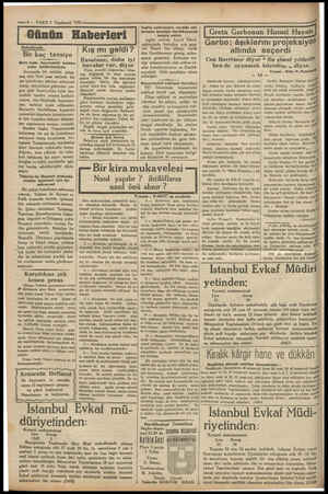  — 4— VAKIT 3 Teşrinsani 1931 —-——— Günün Haberleri Belediyede Bir kaç tavsiye | Şark hattı üzerindeki tenâke evler...