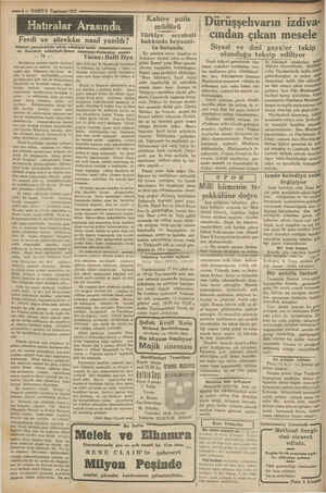    —4— VAKITE Teşrinsani 1931 ndi e İEi Nİ Bu buhran seneleri bende faaliyeti kalemiyenin en mebzul bir devresini teşkil etti,