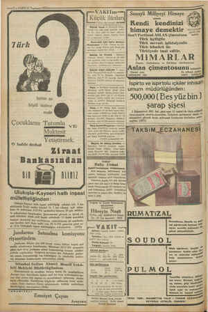    ga l —12 —VAKIT 21 Teşrinsani 1931-————— —VAKITın Küçük ilânları ME I0defası yüz kuruşu sem Sanayii Milliyeyi Himaye etmek