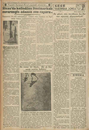  — 6 — VAKTT 22 Teşrinsani 1931 © Faysalı Suriyeye Kıral yapmak istiyorlar.. © i Hicaz'da katledilen Danimarkalı i esrarengiz