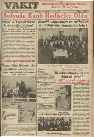    VARDIK İSinci Yıl « Sayı : 4988 ii öembeilliyöneeiim Cumartesi 28 Teşrinsani (1 inci ay) 1931 ransa ve Yugoslavya se-...